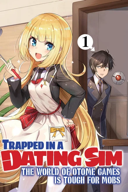 Trapped in a Dating Sim: The World of Otome Games is Tough for Mobs saison 1 poster